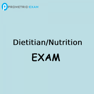 Dietitian Nutrition Prometric Exam Questions  (MCQs)