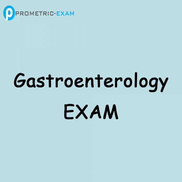 Gastroenterology Prometric Exam Questions (MCQs)