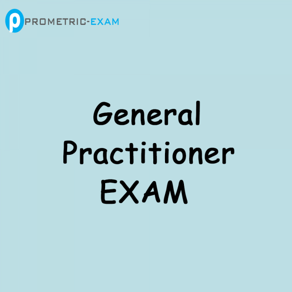 General Practitioner Prometric Exam Questions (MCQs)