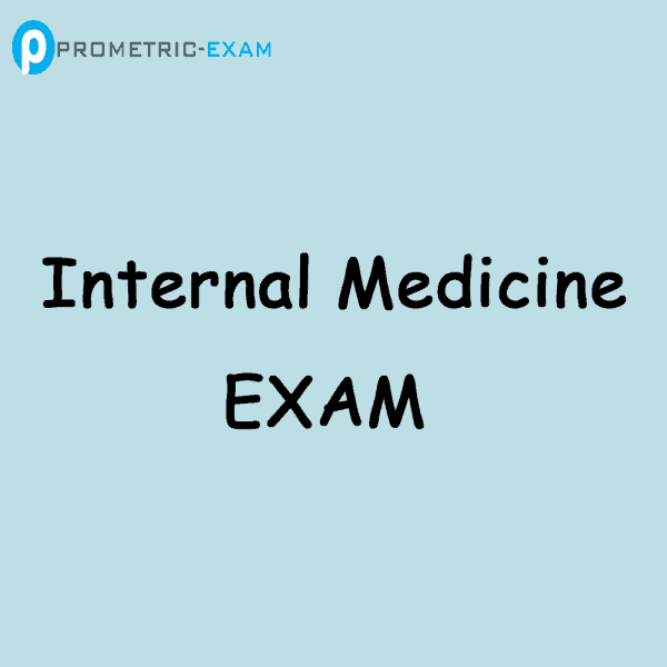 Internal Medicine Prometric Exam Questions (MCQs)
