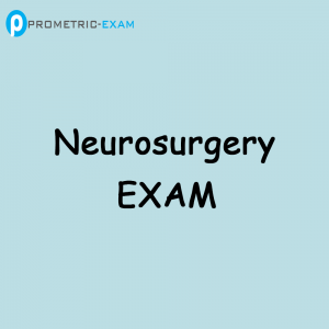 Neurosurgery Prometric Exam Questions (MCQs)