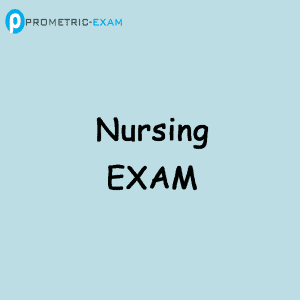Nursing Prometric Exam Questions (MCQs)